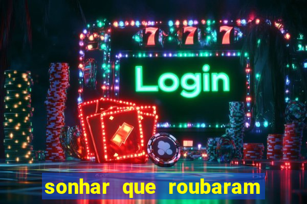 sonhar que roubaram minha moto jogo do bicho